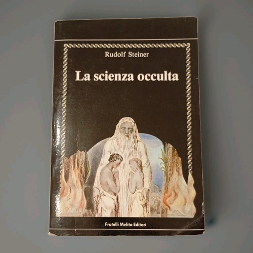 Rudolf steiner la scienza - steiner,