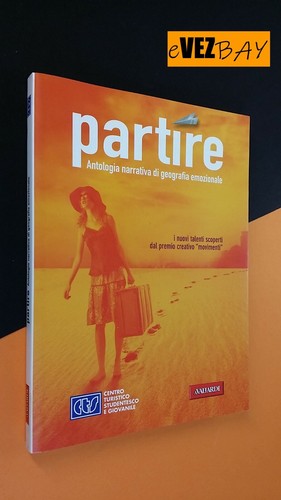 Partire antologia narrativa - narrativa, di