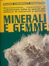 1997 MINERALI E GEMME - GUIDA COMPACT DE AGOSTINI