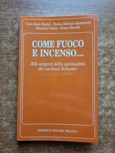 Come fuoco incenso - e, incenso,alle