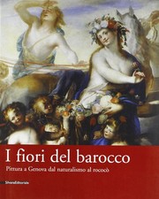 Fiori del barocco. Pittura a