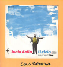 SOLO COPERTINA - 7" - LUCIO DALLA - Il cielo - 1999 - EX ITA