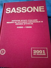 Sassone 2001 ANTICHI STATI ITALIANI REGNO DI VITTORIO EMANUELE II REGNO D'ITALIA