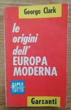 Le origini dell'Europa moderna