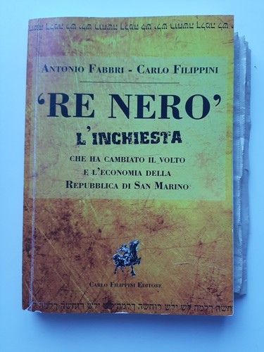 Nero inchiesta che ha - "re,
