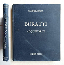 Buratti Acqueforti I. Gianni Battisti. Senior-Roma 1974