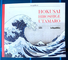 HOKUSAI HIROSHIGE UTAMARO, Skira, La Repubblica*
