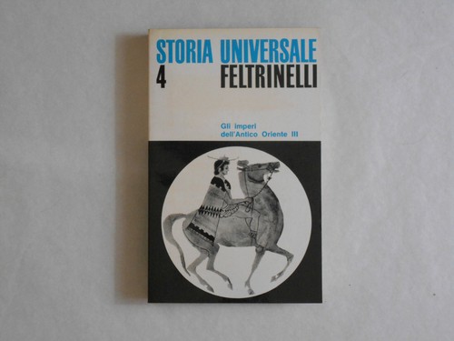 Storia universale feltrinelli - storia,