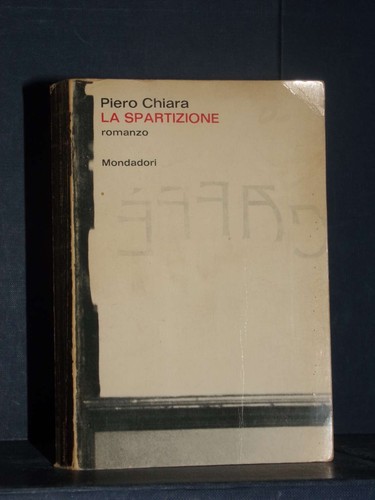 Piero chiara la spartizione - chiara,