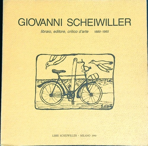 Giovanni scheiwiller libraio - giovanni,