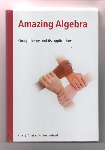 Amazing algebra group - algebra., theory