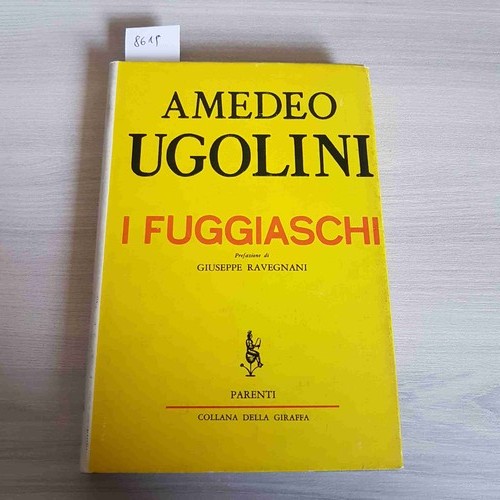 Fuggiaschi amedeo ugolini - i,