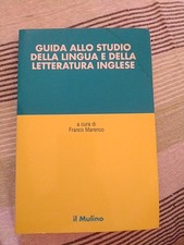 Guida allo studio della LINGUA E DELLA LETTERATURA INGLESE