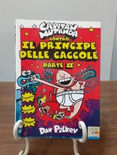 PILKEY - CAPITAN MUTANDA CONTRO IL PRINCIPE DELLE CACCOLE PARTE2 [ PIEMME 2005 ]