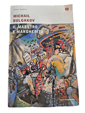 Bulgakov - Il Maestro e Margherita 