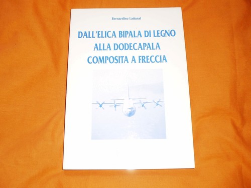 Lattanzi dell elica - b., lattanzi,