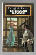 TALISMANO D'AMORE - Georgette Heyer - Romanzo - 1° ed. Mondadori 1979