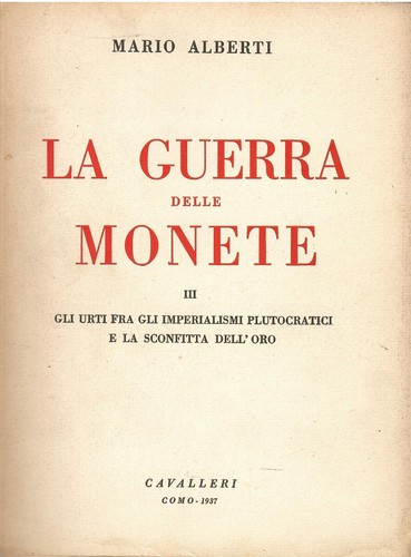 Guerra delle monete - delle, iii