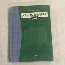 Saxon Math 7/6 by Stephen Hake