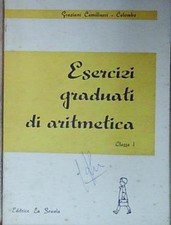 ESERCIZI GRADUATI DI ARITMETICA CLASSE 1