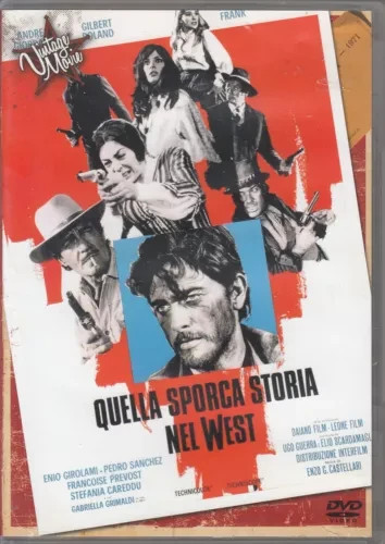 Quella sporca storia del west - quella,
