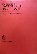 L'attrazione universale gravità e forma dello spazio Evans G. Valens -Zanichelli