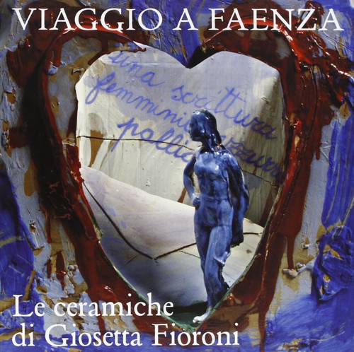 Viaggio faenza le - faenza., ceramiche