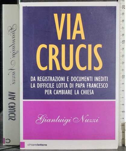 Via crucis gianluigi nuzzi - via,