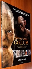 ANDY SERKIS-GOLLUM(IL SIGNORE DEGLI ANELLI)BOMPIANI-2003(I EDIZIONE)