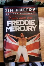 Jim Hutton | I miei anni con Freddie Mercury | 1° ED Mondadori  1994 