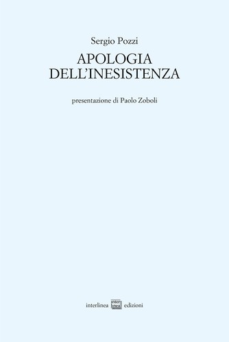 Apologia dell inesistenza - dell'inesistenza,