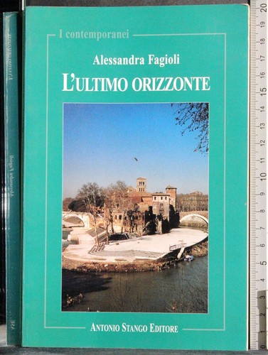 Ultimo orizzonte alessandra - l'ultimo, orizzonte.