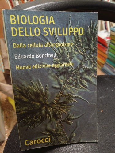 Biologia dello sviluppo - dello, dalla