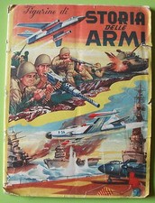 RARO ALBUM STORIA DELLE ARMI EDIZIONE LAMPO 1957 MANCANTE DI 2 FIGURINE