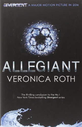 Allegiant divergent trilogy - allegiant, (divergent