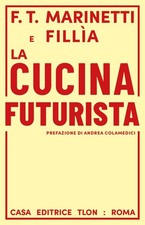 La cucina futurista -