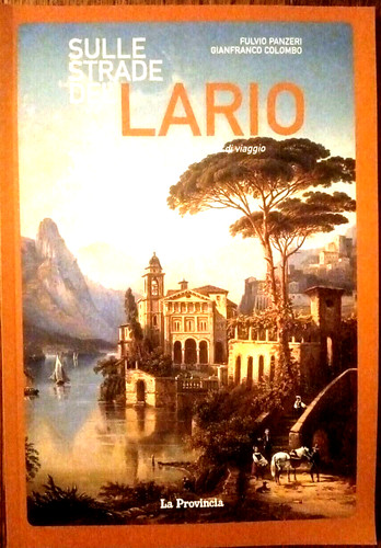 Sulle strade del lario fulvio - del,