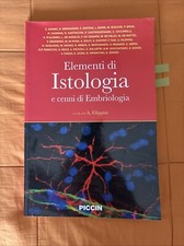 Elementi di Istologia e cenni di Embriologia |Piccin