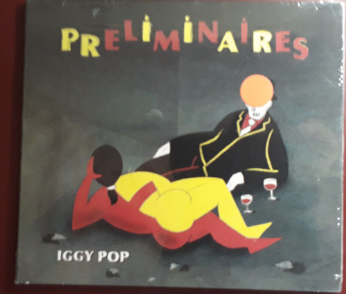Iggy pop preliminaires cd - iggy, pop-