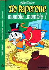 CLASSICI WALT DISNEY - ZIO PAPERONE mumble. . . mumble ! 1° Edizione Maggio 1974