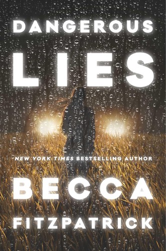 Dangerous lies - dangerous,