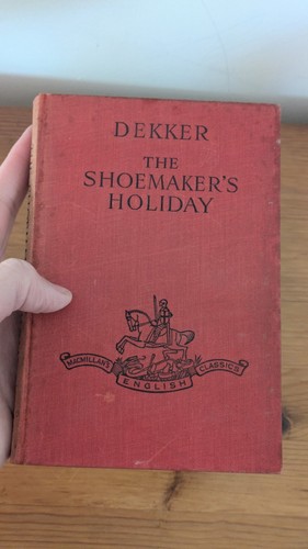 The shoemaker holiday thomas - holiday,
