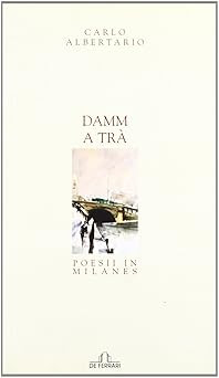 Damm tra poesie - a, milanese