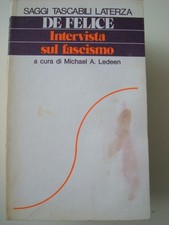 DE FELICE-LEDEEN-INTERVISTA SUL FASCISMO-LATERZA 1975