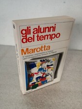 Giuseppe Marotta, 'Gli alunni