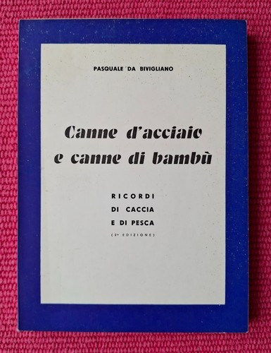 Bivigliano canne acciaio - da, d'acciaio