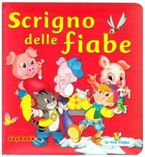 Lo scrigno delle fiabe (Le mie