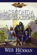 seconda generazione dragonlance weis margaret 9788834406298