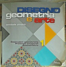 DISEGNO GEOMETRIA E ARTE VOL.1