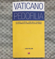 Luca Pollini - Vaticano Pedofilia - Sprea editori